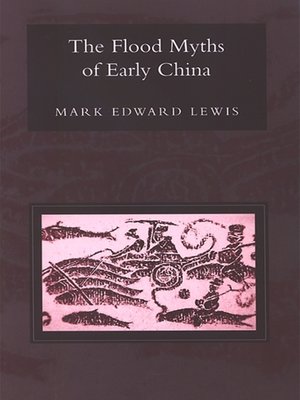 cover image of The Flood Myths of Early China